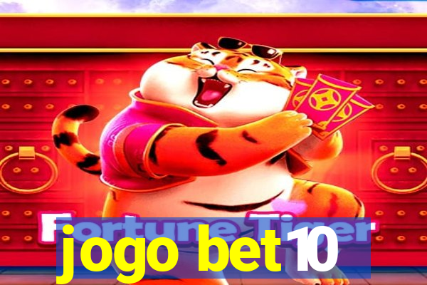 jogo bet10